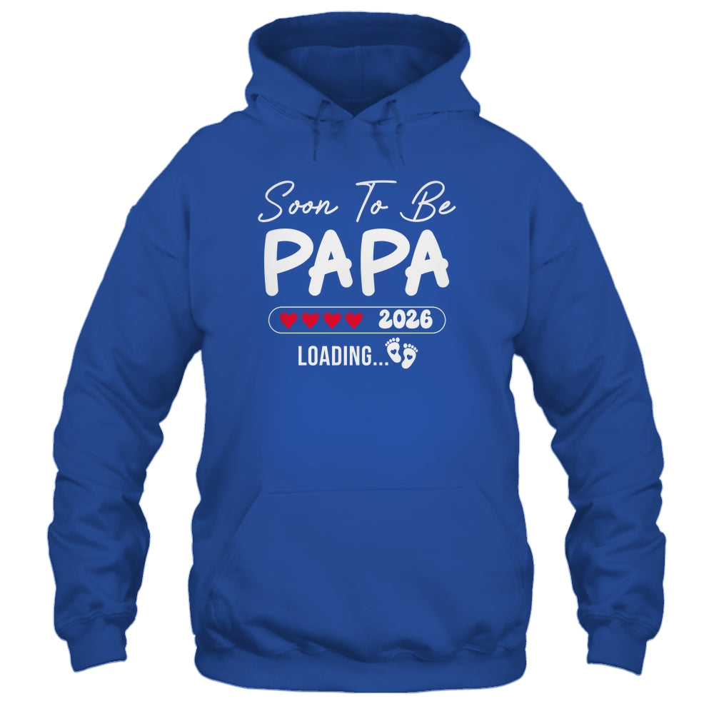 Soon To Be Papa 2026 Loading Promoted To Papa Est 2026 Shirt & Hoodie | teecentury