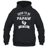 Soon To Be Papaw 2025 Fathers Day First Time Papaw Shirt & Hoodie | teecentury