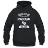 Soon To Be Papaw 2026 Fathers Day First Time Papaw Shirt & Hoodie | teecentury