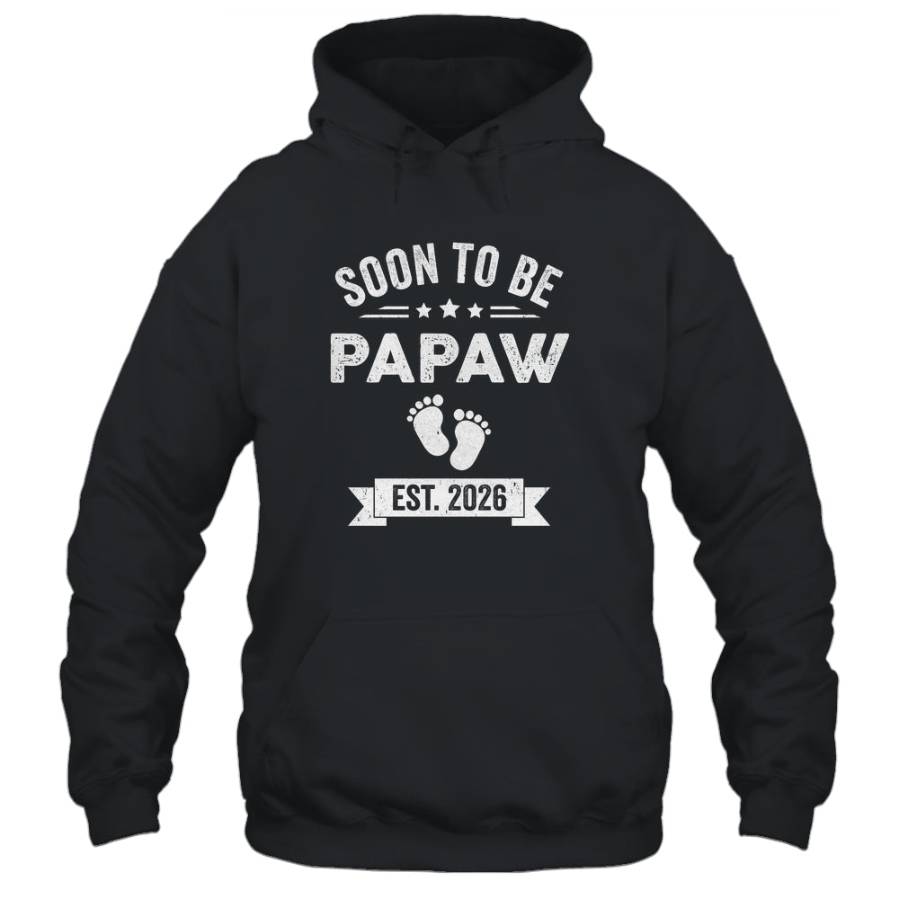 Soon To Be Papaw 2026 Fathers Day First Time Papaw Shirt & Hoodie | teecentury