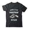 Soon To Be Pawpaw Est 2025 Fathers Day First Time New Shirt & Hoodie | teecentury