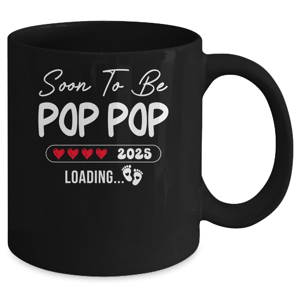 Soon To Be Pop Pop 2025 Loading Promoted To Pop Pop Est 2025 Mug | teecentury