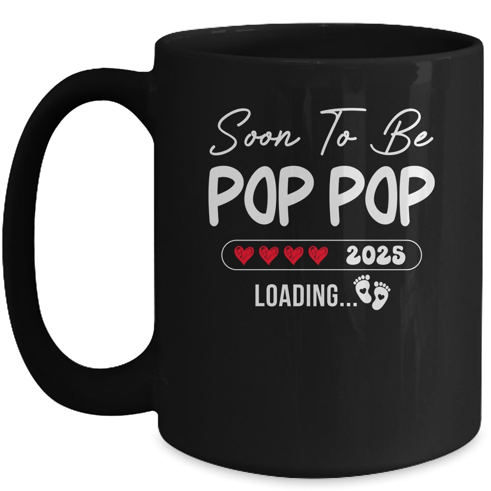 Soon To Be Pop Pop 2025 Loading Promoted To Pop Pop Est 2025 Mug | teecentury