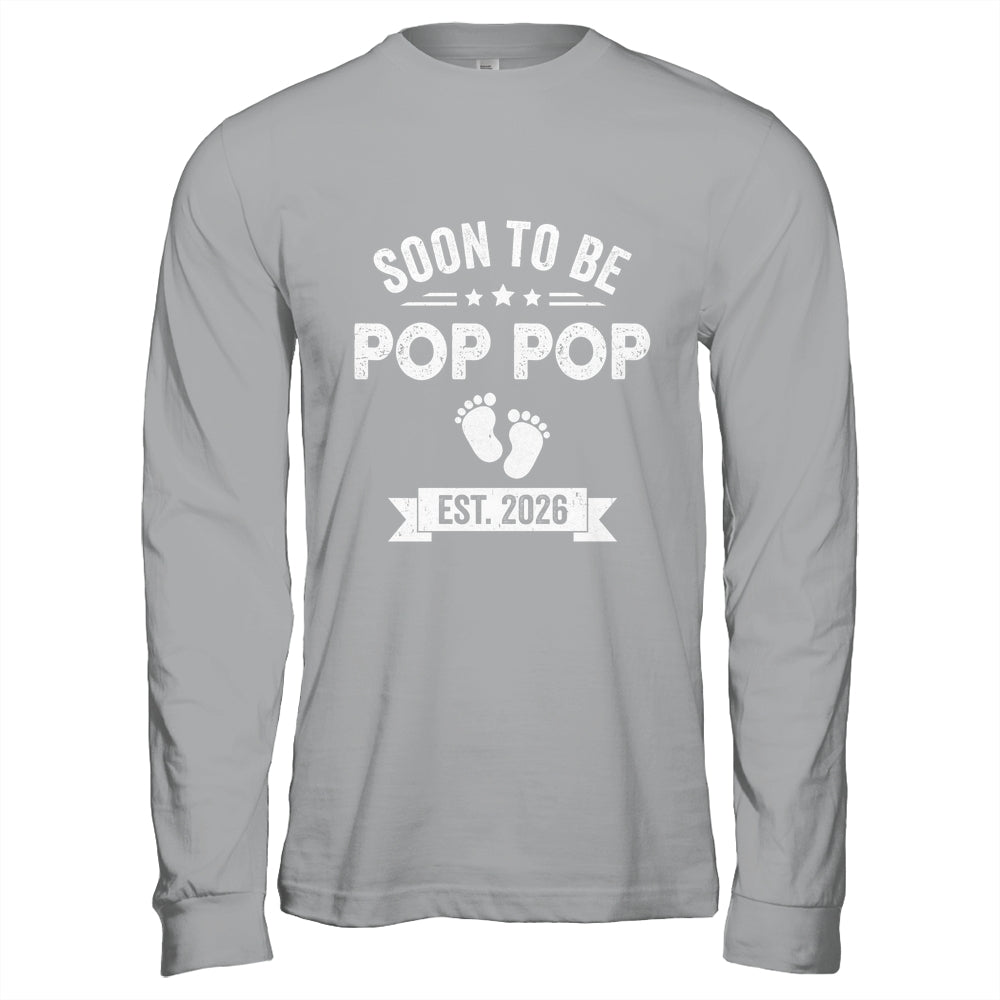 Soon To Be Pop Pop 2026 Fathers Day First Time Pop Pop Shirt & Hoodie | teecentury