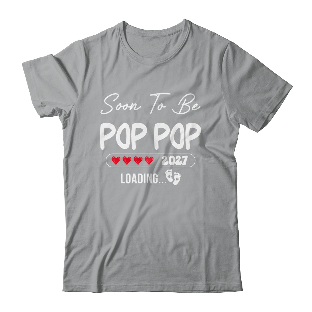 Soon To Be Pop Pop 2027 Loading Promoted To Pop Pop Est 2027 Shirt & Tank Top | teecentury