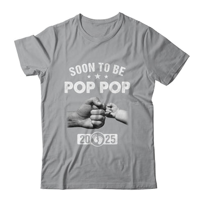 Soon To Be Pop Pop Est 2025 Fathers Day First Time New Shirt & Hoodie | teecentury