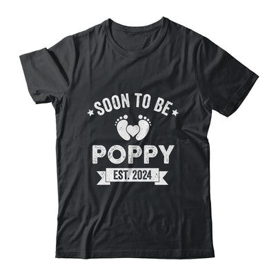 Soon To Be Poppy 2024 Fathers Day First Time Poppy Shirt & Hoodie | teecentury