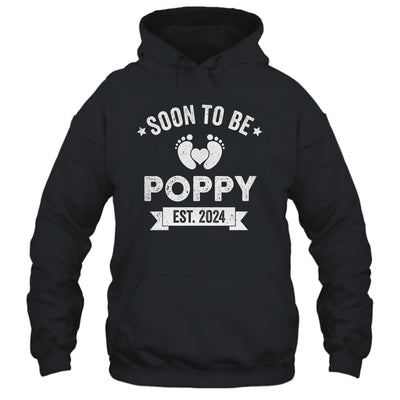 Soon To Be Poppy 2024 Fathers Day First Time Poppy Shirt & Hoodie | teecentury