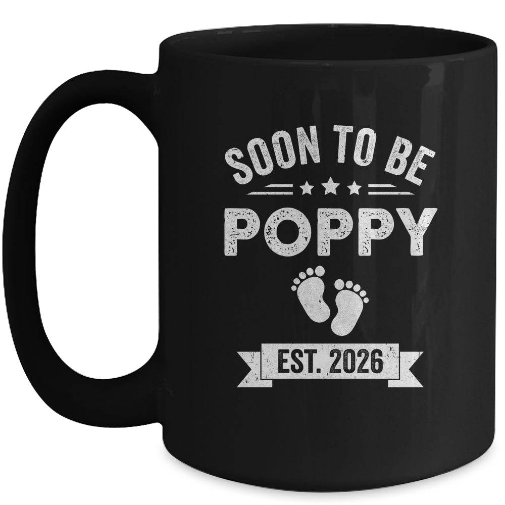 Soon To Be Poppy 2026 Fathers Day First Time Poppy Mug | teecentury