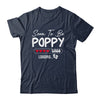 Soon To Be Poppy 2026 Loading Promoted To Poppy Est 2026 Shirt & Hoodie | teecentury