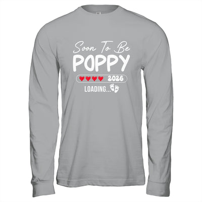 Soon To Be Poppy 2026 Loading Promoted To Poppy Est 2026 Shirt & Hoodie | teecentury