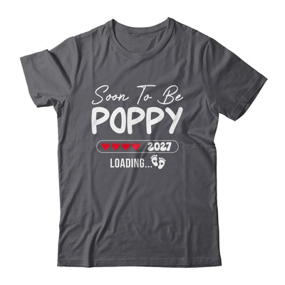 Soon To Be Poppy 2027 Loading Promoted To Poppy Est 2027 Shirt & Tank Top | teecentury