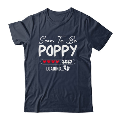 Soon To Be Poppy 2027 Loading Promoted To Poppy Est 2027 Shirt & Tank Top | teecentury