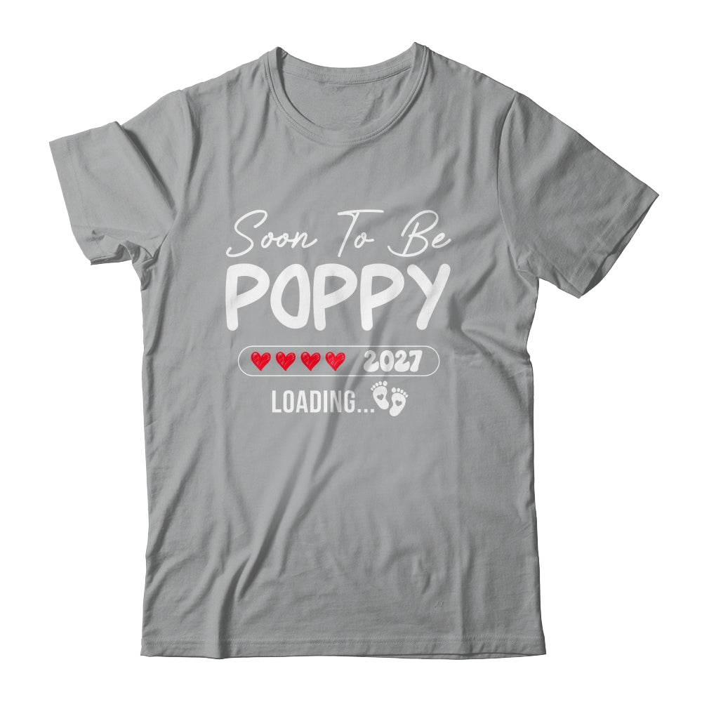 Soon To Be Poppy 2027 Loading Promoted To Poppy Est 2027 Shirt & Tank Top | teecentury