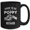 Soon To Be Poppy Est 2024 Fathers Day First Time New Poppy Mug | teecentury