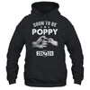 Soon To Be Poppy Est 2024 Fathers Day First Time New Poppy Shirt & Hoodie | teecentury