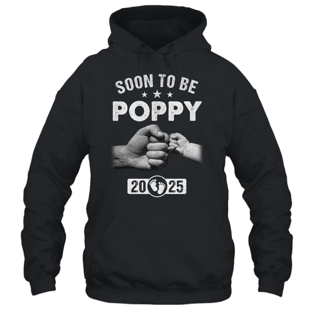 Soon To Be Poppy Est 2025 Fathers Day First Time New Poppy Shirt & Hoodie | teecentury