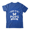 Soon To Be Pops 2024 Fathers Day First Time Pops Shirt & Hoodie | teecentury