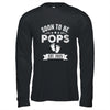 Soon To Be Pops 2025 Fathers Day First Time Pops Shirt & Hoodie | teecentury