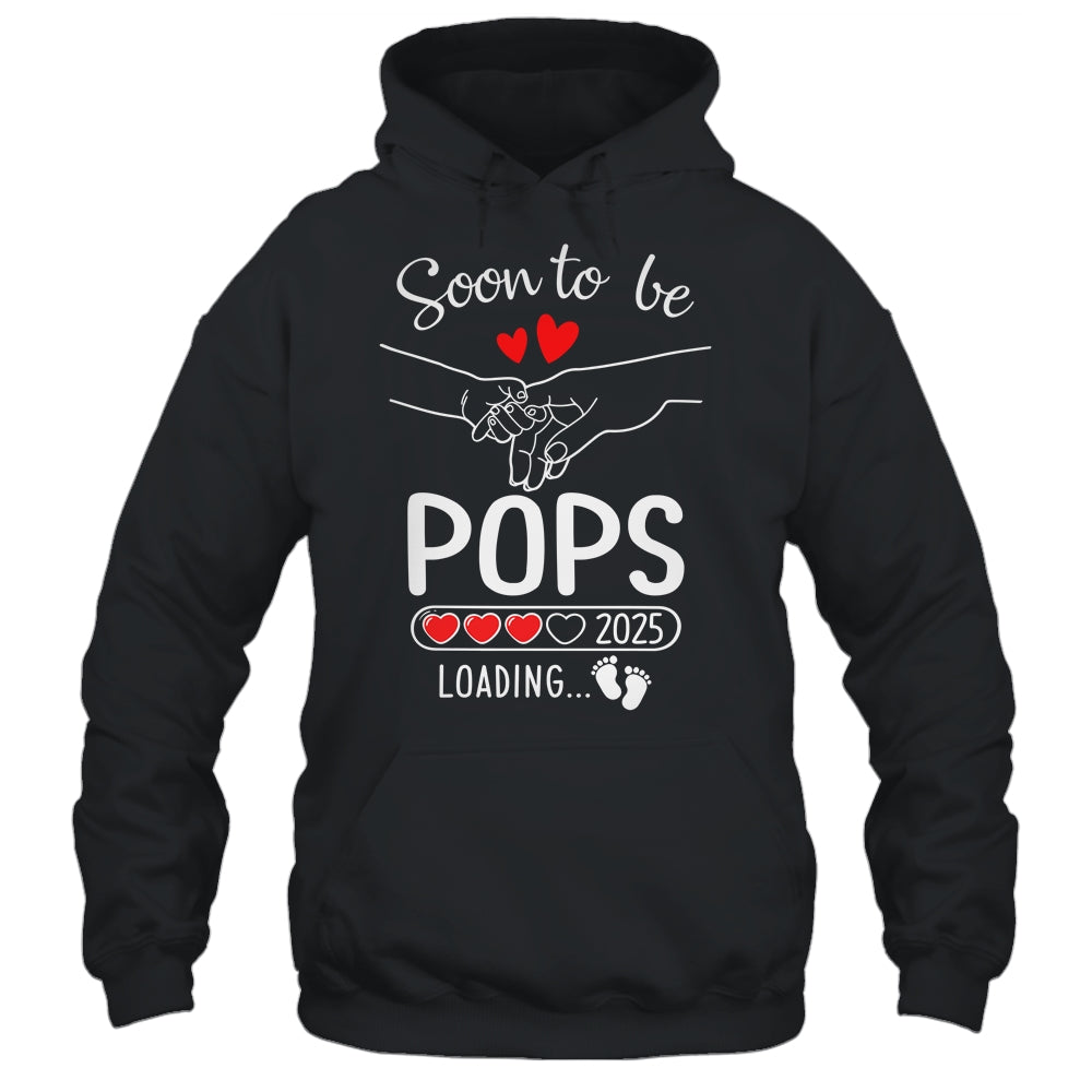 Soon To Be Pops 2025 Loading Pregnancy Announcement Pops Shirt & Hoodie | teecentury