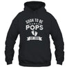 Soon To Be Pops 2026 Fathers Day First Time Pops Shirt & Hoodie | teecentury