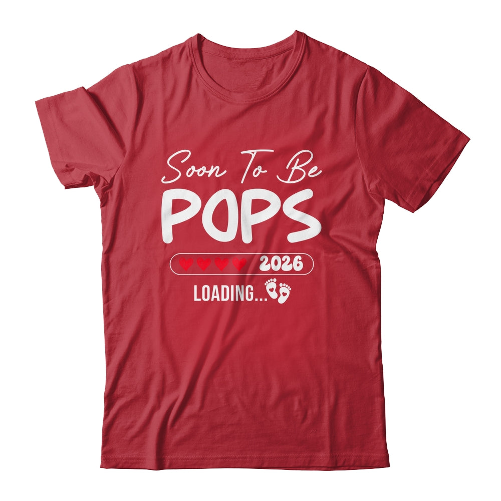 Soon To Be Pops 2026 Loading Promoted To Pops Est 2026 Shirt & Hoodie | teecentury