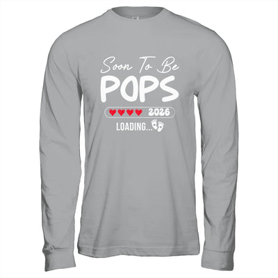 Soon To Be Pops 2026 Loading Promoted To Pops Est 2026 Shirt & Hoodie | teecentury