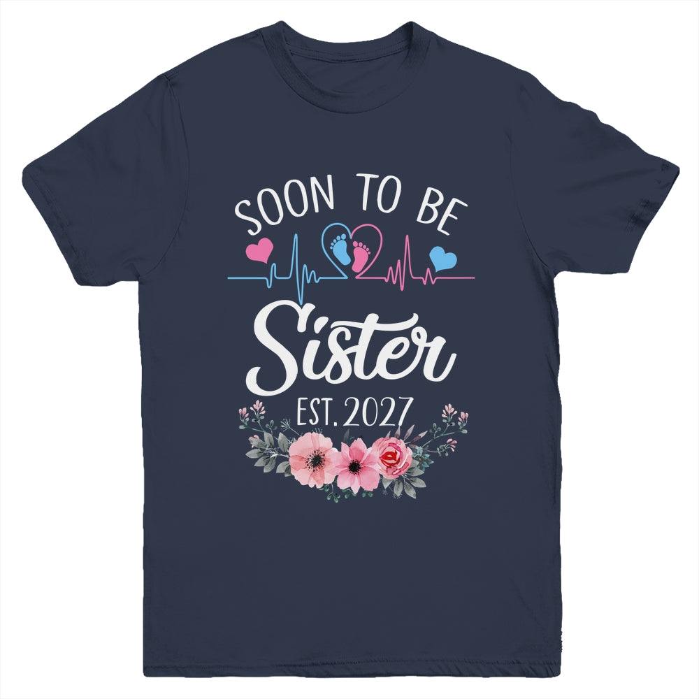 Soon To Be Sister 2027 First Time Pregnancy Announcement Youth Shirt | teecentury