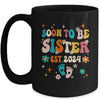 Soon To Be Sister Est 2024 Pregnancy Announcement Groovy Mug | teecentury