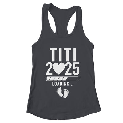Soon To Be Titi 2025 Pregnancy Announcement Loading Shirt & Tank Top | teecentury