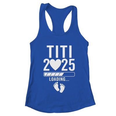 Soon To Be Titi 2025 Pregnancy Announcement Loading Shirt & Tank Top | teecentury