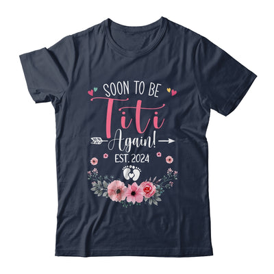 Soon To Be Titi Again Est 2024 Mothers Day Shirt & Tank Top | teecentury