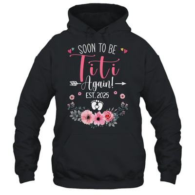 Soon To Be Titi Again Est 2025 Mothers Day Shirt & Tank Top | teecentury