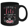 Soon To Be Titi Again Est 2026 Mothers Day Mug | teecentury