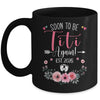 Soon To Be Titi Again Est 2026 Mothers Day Mug | teecentury