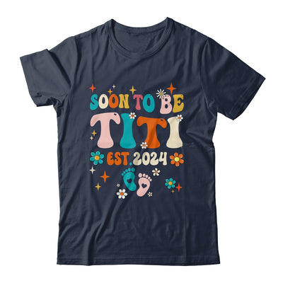 Soon To Be Titi Est 2024 Pregnancy Announcement Groovy Shirt & Tank Top | teecentury