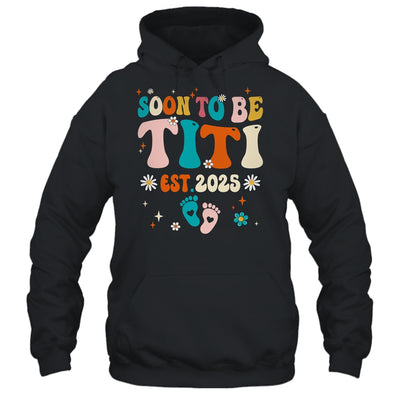 Soon To Be Titi Est 2025 Pregnancy Announcement Groovy Shirt & Tank Top | teecentury