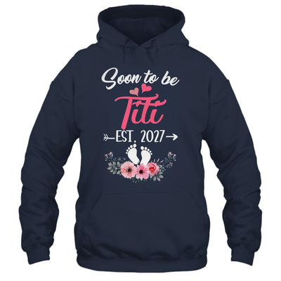 Soon To Be Titi Est 2027 Mothers Day First Time Titi Shirt & Tank Top | teecentury