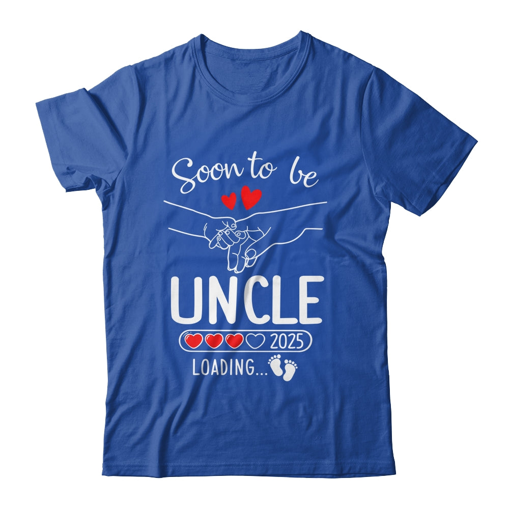 Soon To Be Uncle 2025 Loading Pregnancy Announcement Uncle Shirt & Hoodie | teecentury