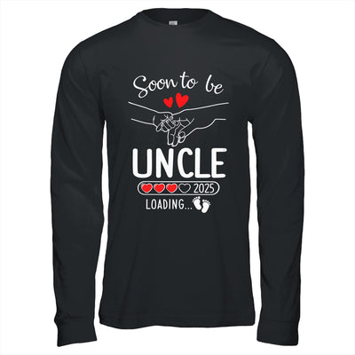 Soon To Be Uncle 2025 Loading Pregnancy Announcement Uncle Shirt & Hoodie | teecentury