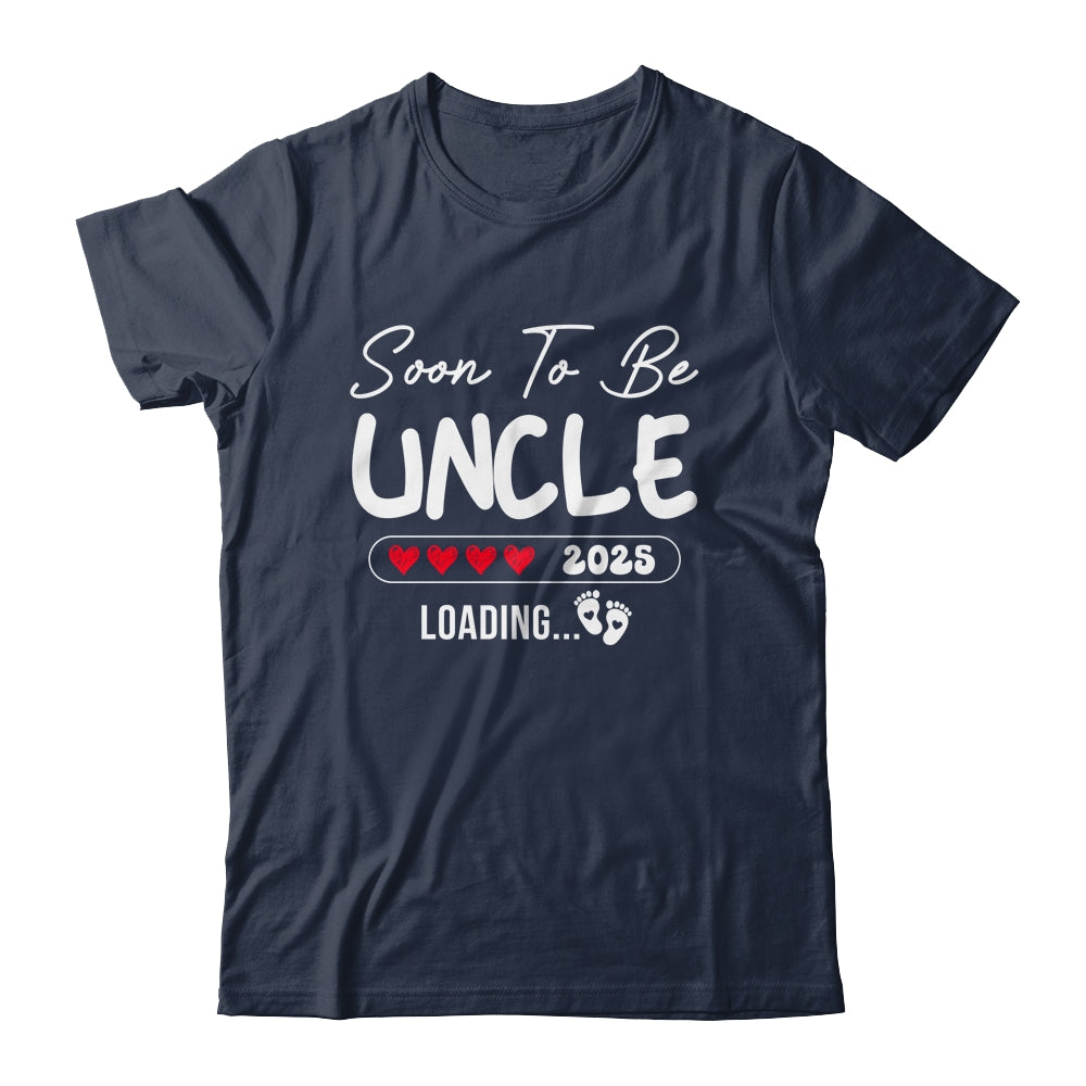 Soon To Be Uncle 2025 Loading Promoted To Uncle Est 2025 Shirt & Hoodie | teecentury