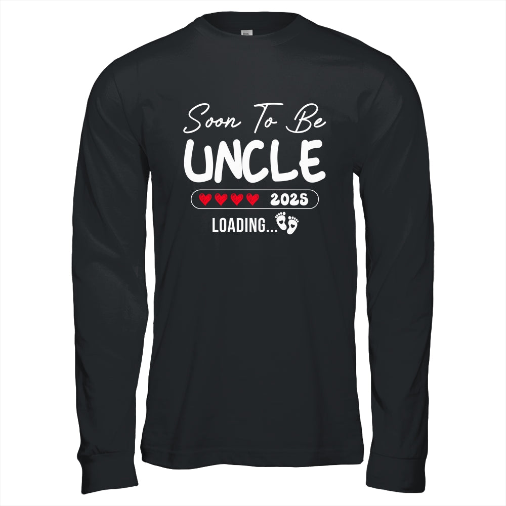 Soon To Be Uncle 2025 Loading Promoted To Uncle Est 2025 Shirt & Hoodie | teecentury