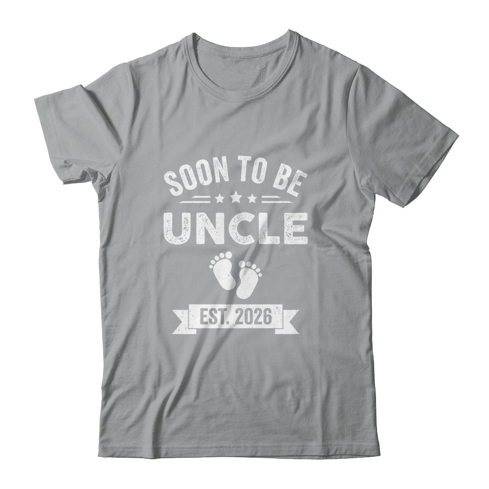Soon To Be Uncle 2026 Fathers Day First Time Uncle Shirt & Hoodie | teecentury