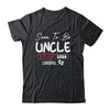 Soon To Be Uncle 2026 Loading Promoted To Uncle Est 2026 Shirt & Hoodie | teecentury