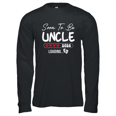 Soon To Be Uncle 2026 Loading Promoted To Uncle Est 2026 Shirt & Hoodie | teecentury