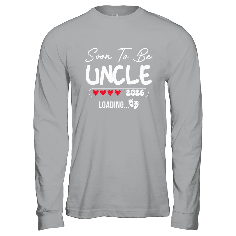 Soon To Be Uncle 2026 Loading Promoted To Uncle Est 2026 Shirt & Hoodie | teecentury