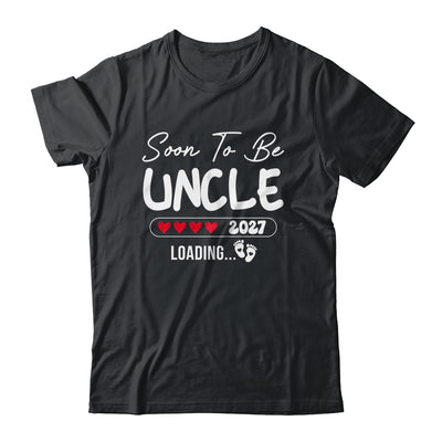 Soon To Be Uncle 2027 Loading Promoted To Uncle Est 2027 Shirt & Tank Top | teecentury