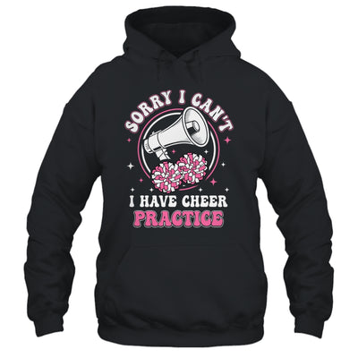 Sorry I Can't I Have Cheer Practice Cheerleader Cheerleading Shirt & Tank Top | teecentury