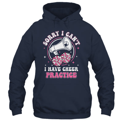 Sorry I Can't I Have Cheer Practice Cheerleader Cheerleading Shirt & Tank Top | teecentury