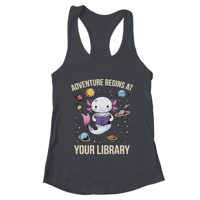 Space Axolotl Adventure Begins Summer Reading Program 2024 Shirt & Tank Top | teecentury